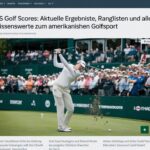 US Golf Scores: Aktuelle Ergebnisse, Ranglisten und alles Wissenswerte zum amerikanischen Golfsport